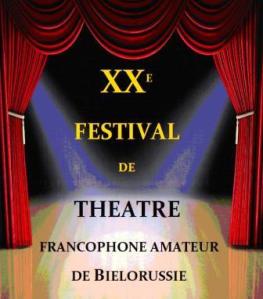 XX édition du festival de théâtre francophone amateur affiche